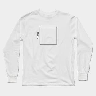 Think outside the box Long Sleeve T-Shirt